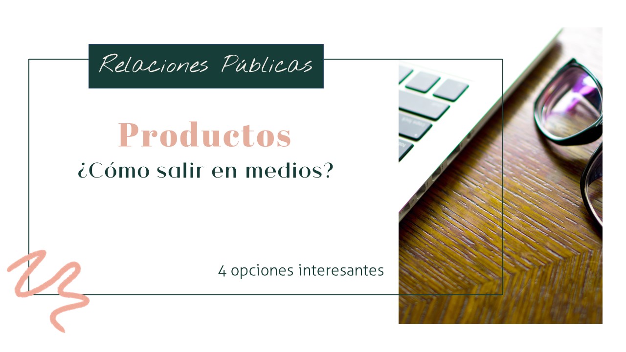 portada como salir en medios con productos