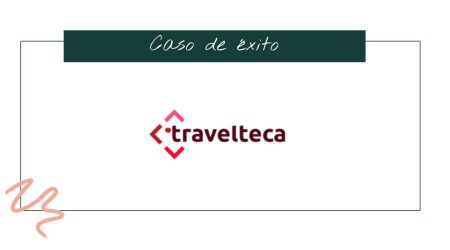 Portada Caso Exito Travelteca Comunicacion Turistica
