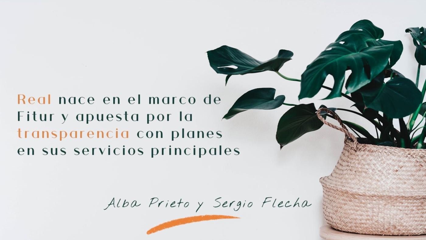 Real nace en el marco de Fitur y apuesta por la transparencia con planes en sus servicios principales